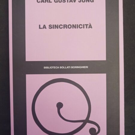 La sincronicità - Jung Carl Gustav