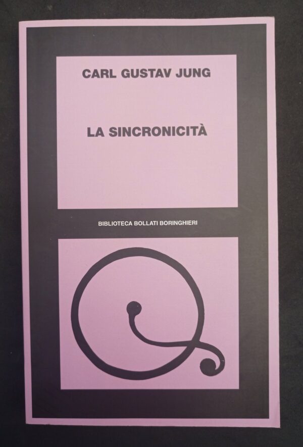 La sincronicità - Jung Carl Gustav