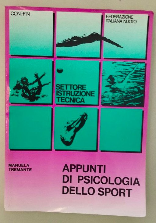 APPUNTI DI PSICOLOGIA DELLO SPORT - FEDERAZIONE ITALIANA NUOTO