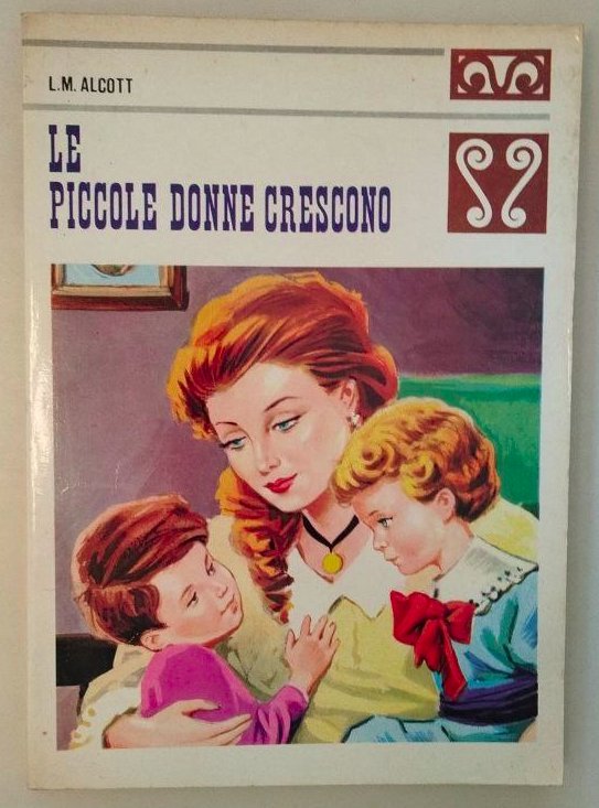 Le Piccole Donne Crescono - L.M. Alcott - Malpiero ed