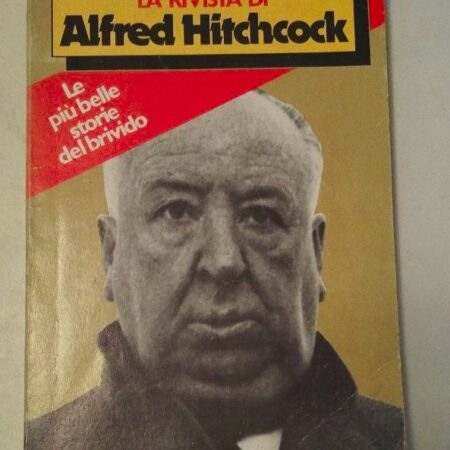 La Rivista Di Alfred Hitchcock- 1 Agosto 1978 N. 6 Rizzoli